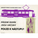 Pohlednice s retro motivem Přední dveře jsou určeny pouze k nástupu (1969)