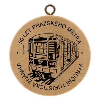 Dřevěná turistická známka 50 let pražského metra