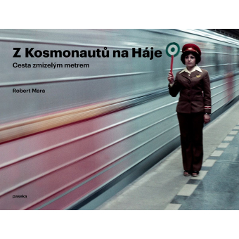 Kniha Z Kosmonautů na Háje