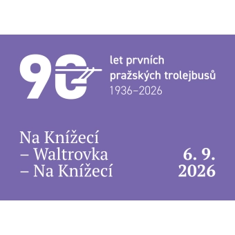 Jízdy k výročí 90 let trolejbusů Na Knížecí – Waltrovka – Na Knížecí