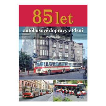 Kniha 85 let autobusové dopravy v Plzni