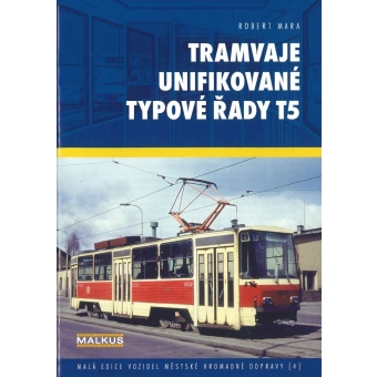 Brožura Tramvaje unifikované typové řady T5