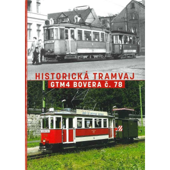 Brožura Historická tramvaj GTM4 Bovera č. 78