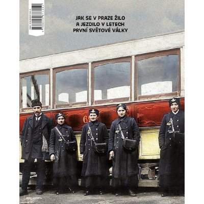 Kniha Pražská doprava a život občanský za 1. světové války