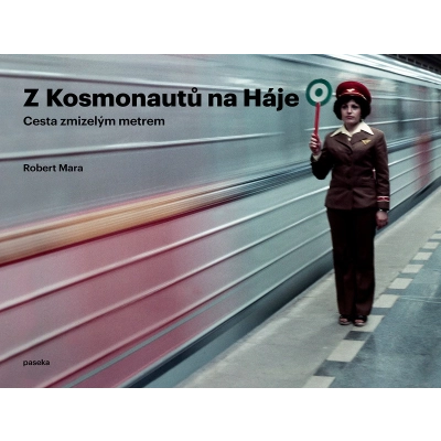 Kniha Z Kosmonautů na Háje                    