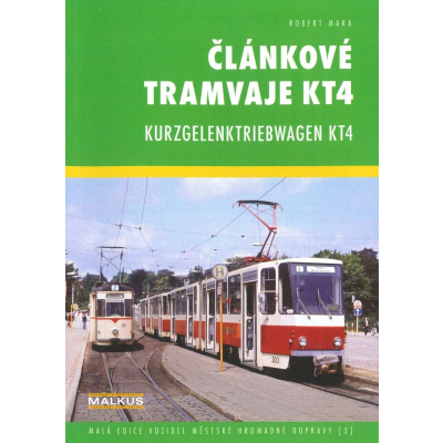 Publikace Článkové tramvaje KT4 / Kurzgelenktriebwagen KT4                    