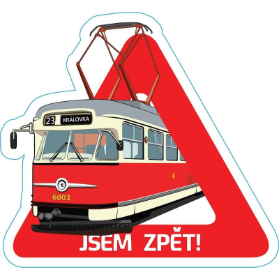 Samolepka tramvaj Tatra T2 Pozor „Jsem zpět!“                    