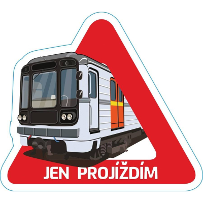 Magnetka na auto metro 81-71 Pozor „Jen projíždím“                    