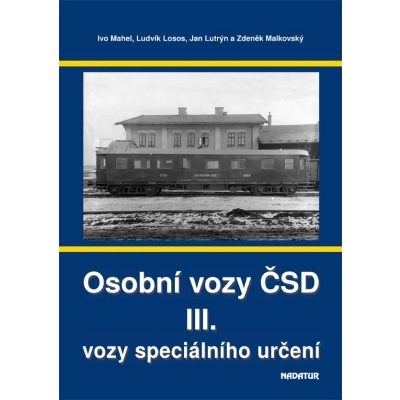 Kniha Osobní vozy ČSD III. – vozy speciálního určení                    