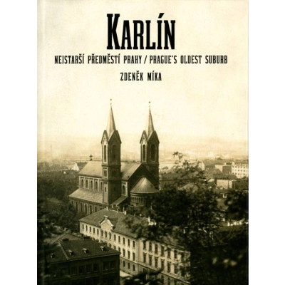 Kniha Karlín, nejstarší předměstí Prahy                    