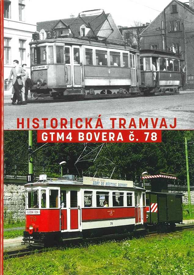 Brožura Historická tramvaj GTM4 Bovera č. 78