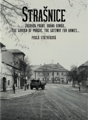 Kniha Strašnice… zahrada Prahy, brána armád…