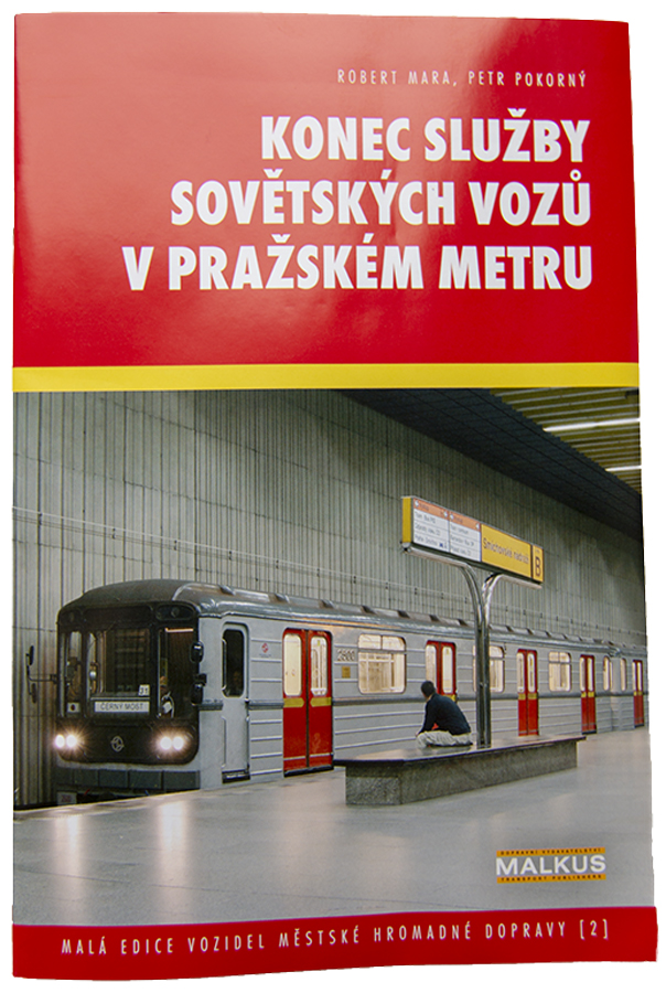 Brožura Konec služby sovětských vozů v pražském metru