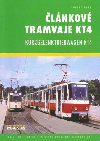 Publikace Článkové tramvaje KT4 / Kurzgelenktriebwagen KT4