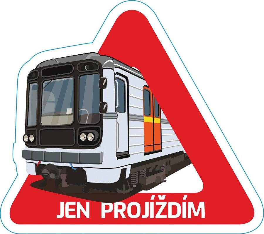 Magnetka na auto metro 81-71 Pozor „Jen projíždím“